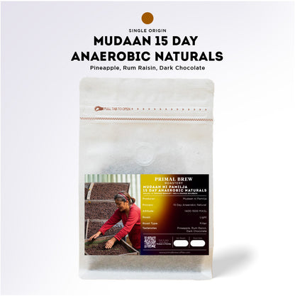 Mudaan ni Pamilja 15 Day Anaerobic Naturals | Roasted Coffee |  Primal Brew