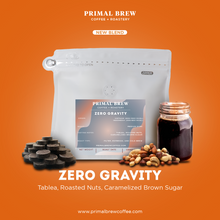Load image into Gallery viewer, Zero Gravity | Premium Arabica &amp; Robusta Blend | Primal Brew
